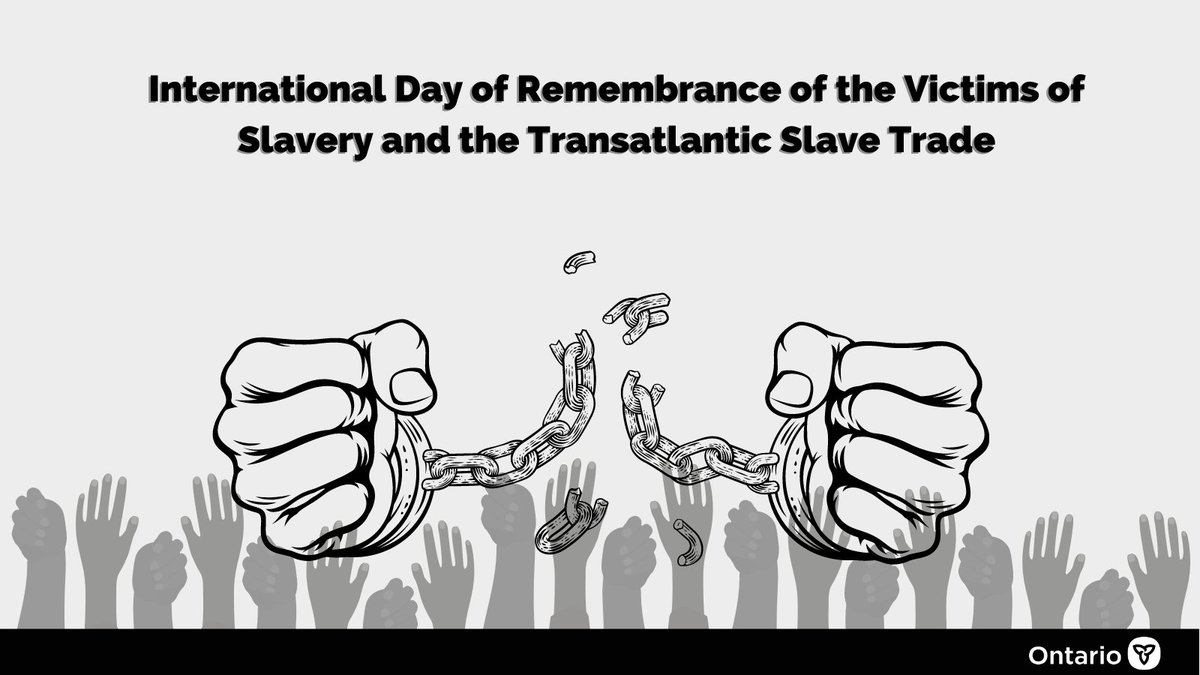 Today is the International Day for the Remembrance of the Victims of Slavery. We recognize the long-lasting impacts of historical injustices and that these injustices are still felt today. Learn more about Ontario's Anti Racism mandate and strategy: ow.ly/CrYs50NhT6W