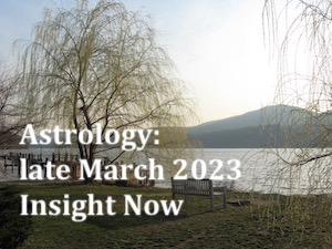 PamCucinell's tweet photo. Astrology: late March 2023, Insight Now - https://t.co/E0yrYPBryW https://t.co/gqsa8DV9p8