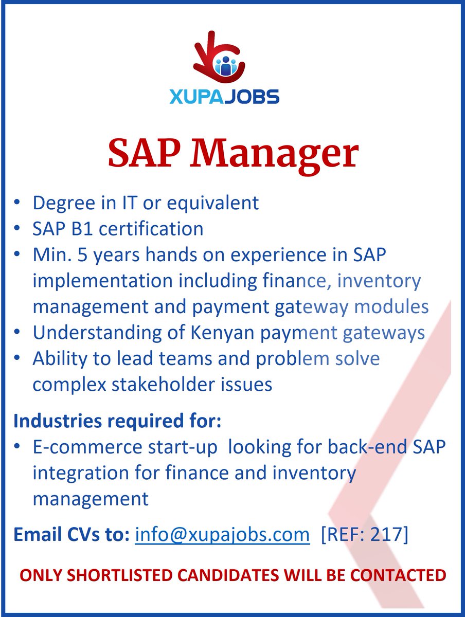 xupajobs's tweet photo. #vacancy for a #SAP #Manager for a start up ecommerce business based in #Nairobi. Details below.
#jobsinkenya  #ITjobs https://t.co/L58zgDszbs