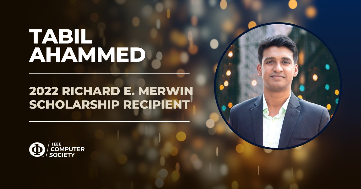 "I'm excited to continue my journey with #IEEECS and am grateful for the support provided by the Richard E Merwin scholarship. I look forward to contributing to the community and using my skills to make a difference in the world." 

Congrats to scholarship winner, Tabil Ahammed!