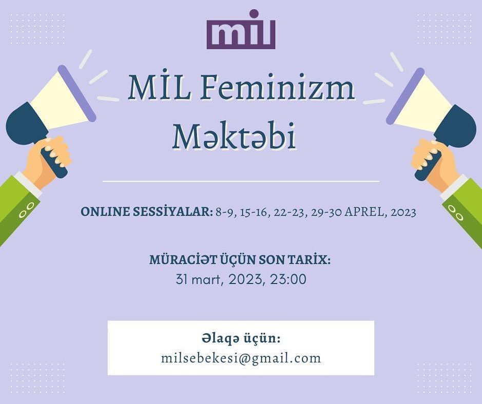 Feminizmlə əlaqədar biliklərini artırmaq istəyən gənclərin nəzərinə: MİL Şəbəkəsi MİL #FeminizmMəktəbi'ni açıq elan edir. 

Müraciət üçün son tarix: 31 mart, 2023
Müraciət forması: 
forms.gle/twFQ6Jp9cyzHL5…

 #Azərbaycan #feministsiyasət #feminizm
