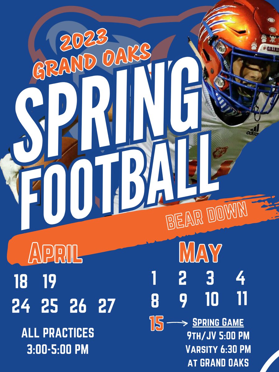 🚨SPRING FOOTBALL SCHEDULE🚨
1st EVER GRAND OAKS spring football practice starts April 18th! All practices from 3-5pm. Come check us out! #BearDown