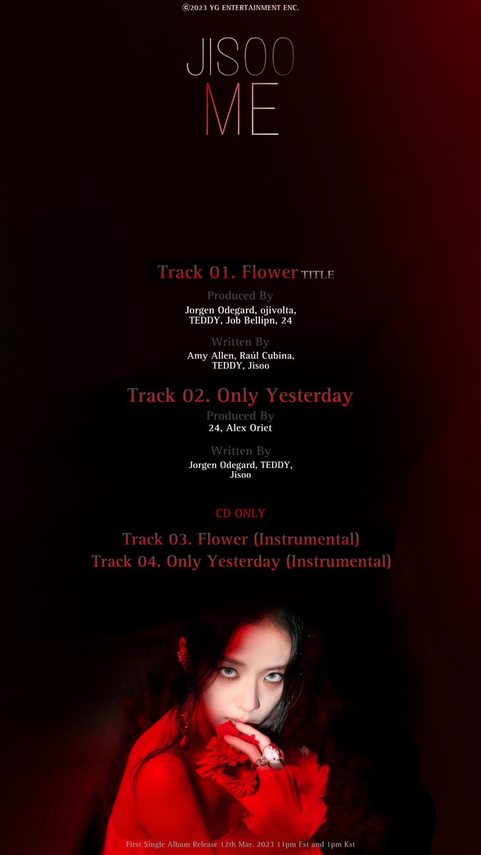 samtypaboy's tweet photo. #JISOO FIRST SINGLE ALBUM ‘ME’ TRACKLIST POSTER

✅ 12th March 2023 11pm EST &amp; 1 pm KST

#JISOO #지수 #BLACKPINK #블랙핑크 #FIRSTSINGLEALBUM #ME #TITLE #꽃 #FLOWER #20230331_12amEDT #20230331_1pmKST #RELEASE #YG https://t.co/scOWfuVZNb