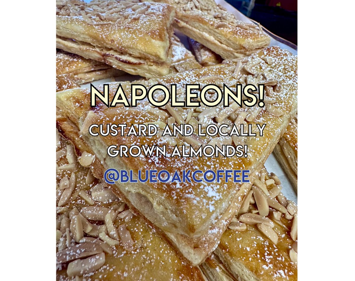 Good morning! We are here until 1pm today! We top our napoleons with <a href="/almondgirljenny/">Almond Girl Jenny</a> almonds! Have a great day everyone!! #blueoakcoffee #downtownbakersfield #bakersfieldsmallbusiness #supportlocalbusiness #supportlocalfarmers #bakersfieldbakery #bakersfieldcoffee