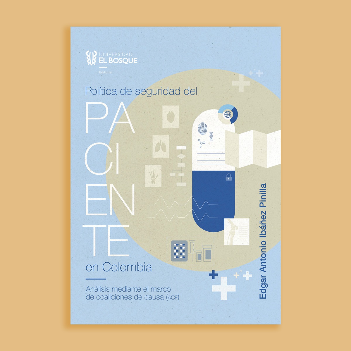 EditorialUEB's tweet photo. #NovedadesUEB 📖 «Política de seguridad del paciente en Colombia. Análisis mediante el marco de coaliciones de causa (ACF)». Conócelo aquí ➡️ https://t.co/c9v3QhzAdS https://t.co/dGNheCvMXt