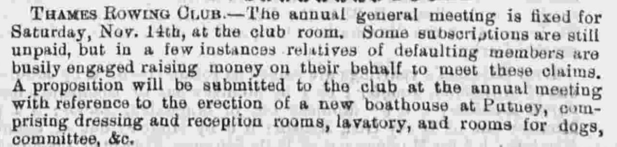 I think that 1874 was the first time that the idea of a clubhouse for <a href="/ThamesRC/">Thames RC</a> was broached at an AGM. This report was in the Sporting Gazette.

I love that dogs seemingly rank higher than the committee when planning the accommodation.