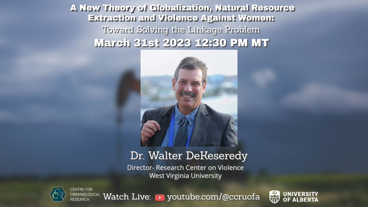 This coming Friday March 31st at 12:30 pm MDT we will be hosting a talk by Walter DeKeseredy. His talk is titled: A New Theory of Globalization, Natural Resource Extraction and Violence Against Women: Toward Solving the Linkage Problem Watch live on YT: youtube.com/watch?v=Q24k_O…