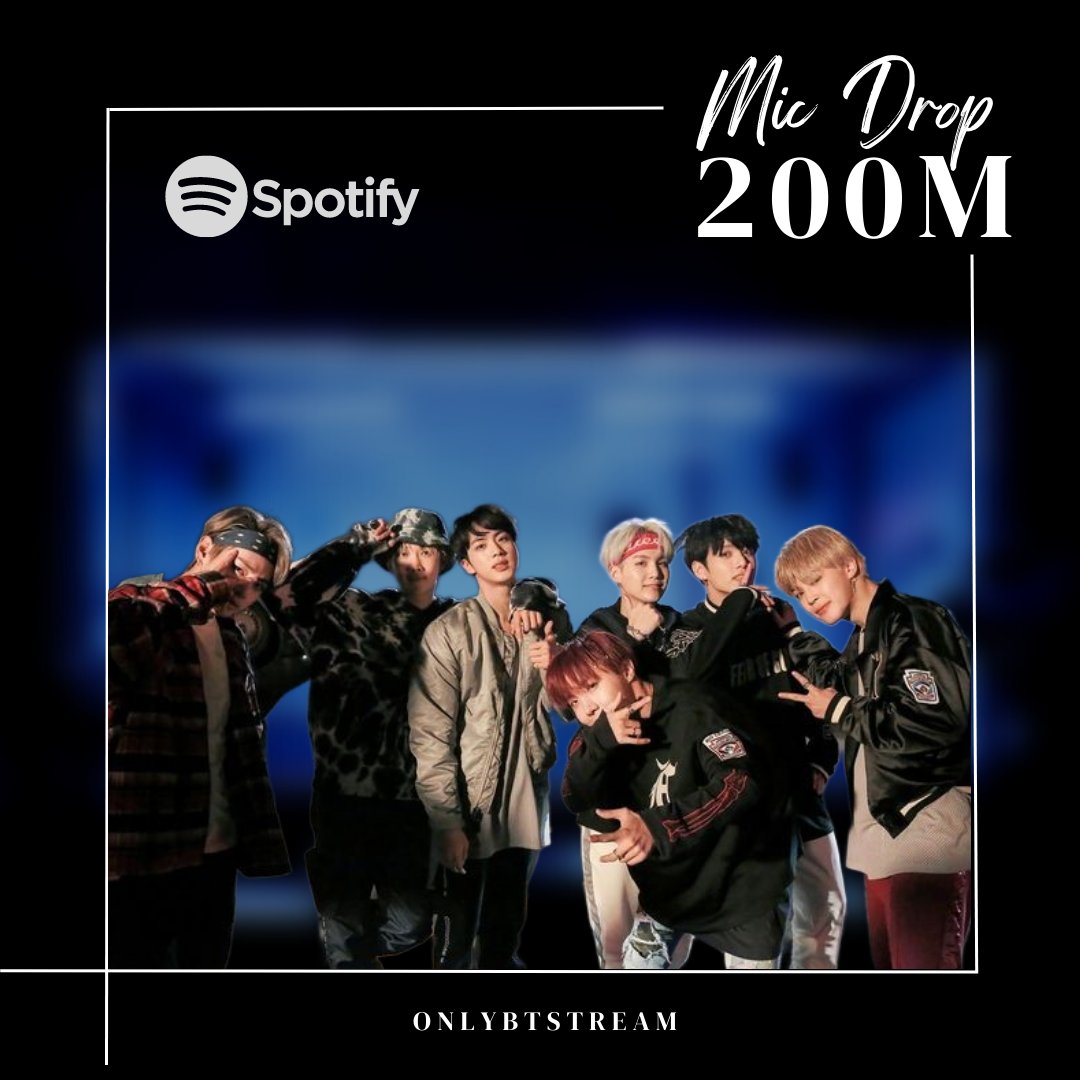OnlyBTStream's tweet photo. "MIC Drop" @BTS_twt ha superado 200 millones de streams en Spotify.
Se convierte en la canción número 56 de #BTS en alcanzar esa cifra. ✨
🔗https://t.co/mGYJ4nD2Y4
#MICDrop200M #MICDrop https://t.co/SsH1FI7USB