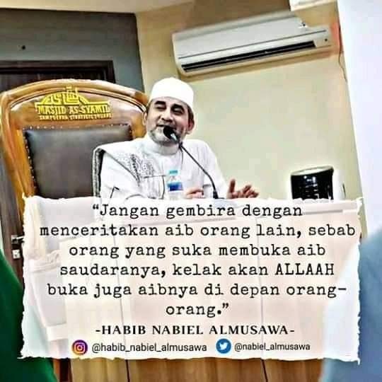 nabiel_almusawa's tweet photo. Anakku.. Di bln Ramadhan ini perbanyaklah kita melakukan muhasabah (introspeksi diri).. Mana dosa2 yg blm kita taubati &amp; istighfari.. Jgn sibuk dg mencari &amp; membuka aib saudara kita.. Sb org yg suka membuka aib saudaranya, akan ALLAAH buka juga aibnya di depan org2.. Hati2 ya nak https://t.co/dJR1Xez9Xp