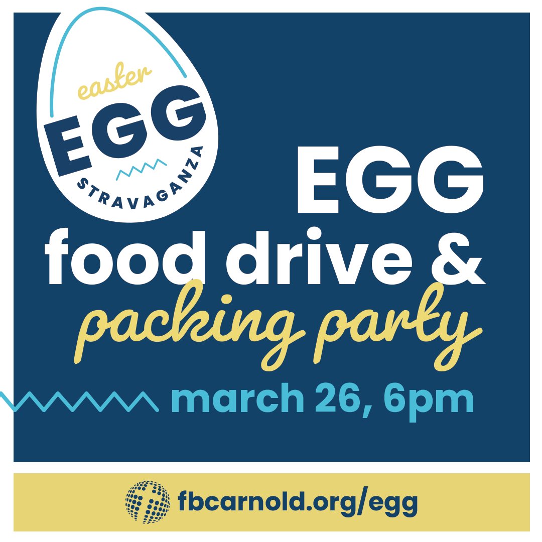FBCArnold's tweet photo. REMINDER!  Tomorrow is the last day to bring in food items for our EGG Food Drive.  Also - don't forget that the EGG Packing Party will also take place tomorrow evening at 6pm in our Family Life Center. https://t.co/5jm38mWBYP