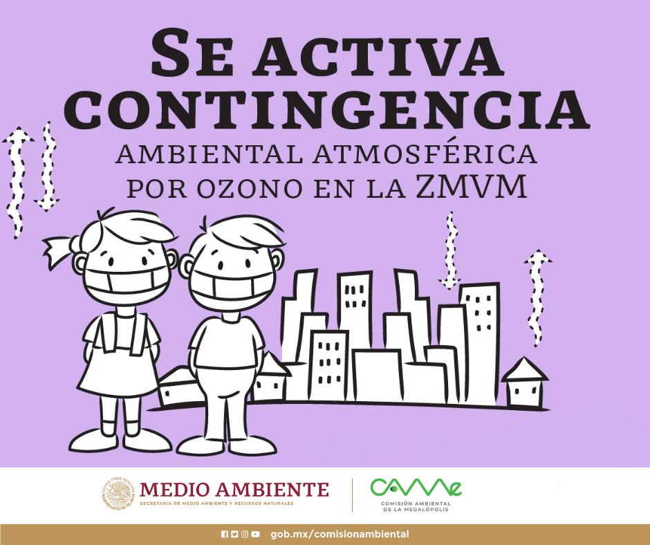 CAMegalopolis's tweet photo. 📄#ComunicadoCAMe | 16:00hrs
Se activa contingencia ambiental atmosférica por ozono en la #ZMVM. Ver https://t.co/6dqPZl1Or6
👉Evita actividades cívicas, culturales, de recreo y hacer ejercicio al aire libre entre 13:00 y 19:00 horas. https://t.co/3SzrZShtDm