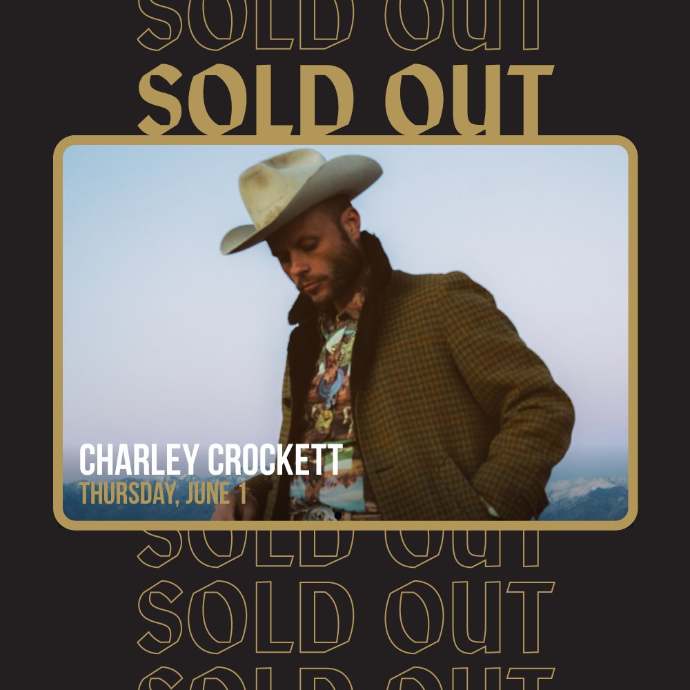 The Mill & Mine (@themillandmine) on Twitter photo SOLD OUT⚡️Thank you #Knoxville! Our <a href="/CharleyCrockett/">Charley Crockett</a> show is officially SOLD OUT. We can’t wait to see you! SOLD OUT⚡️Thank you #Knoxville! Our <a href="/CharleyCrockett/">Charley Crockett</a> show is officially SOLD OUT. We can’t wait to see you!