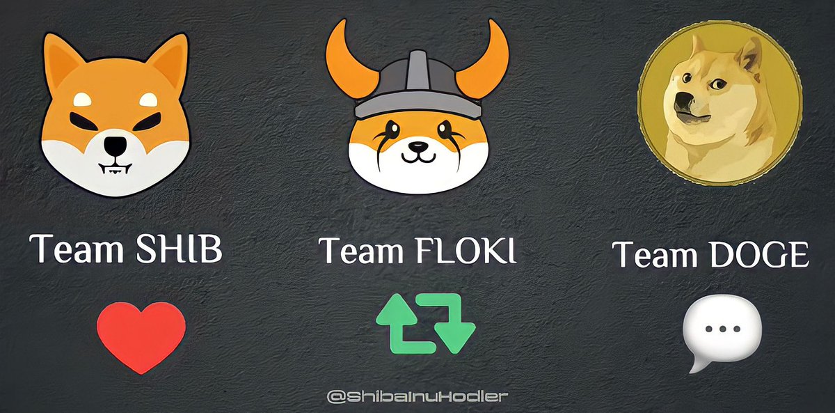ShibaInuHodler's tweet photo. 💢 If you have to chose one coin, which will you chose? 🤔

💗 for $SHIB
💬 for $DOGE
🔁 for $FLOKI https://t.co/PUj2vrVA11