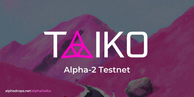 Another Potential $1k-$5k #airdrop

<a href="/Taiko/">taiko</a> Alpha-2 Testnet!!
Taiko, a decentralized zkEVM, plans to launch their mainnet in early 2024, and several alpha &amp; beta testnets will be launched by then.

Taiko Is A Fully Decentralized, Ethereum-Equivalent ZK-Rollup,
