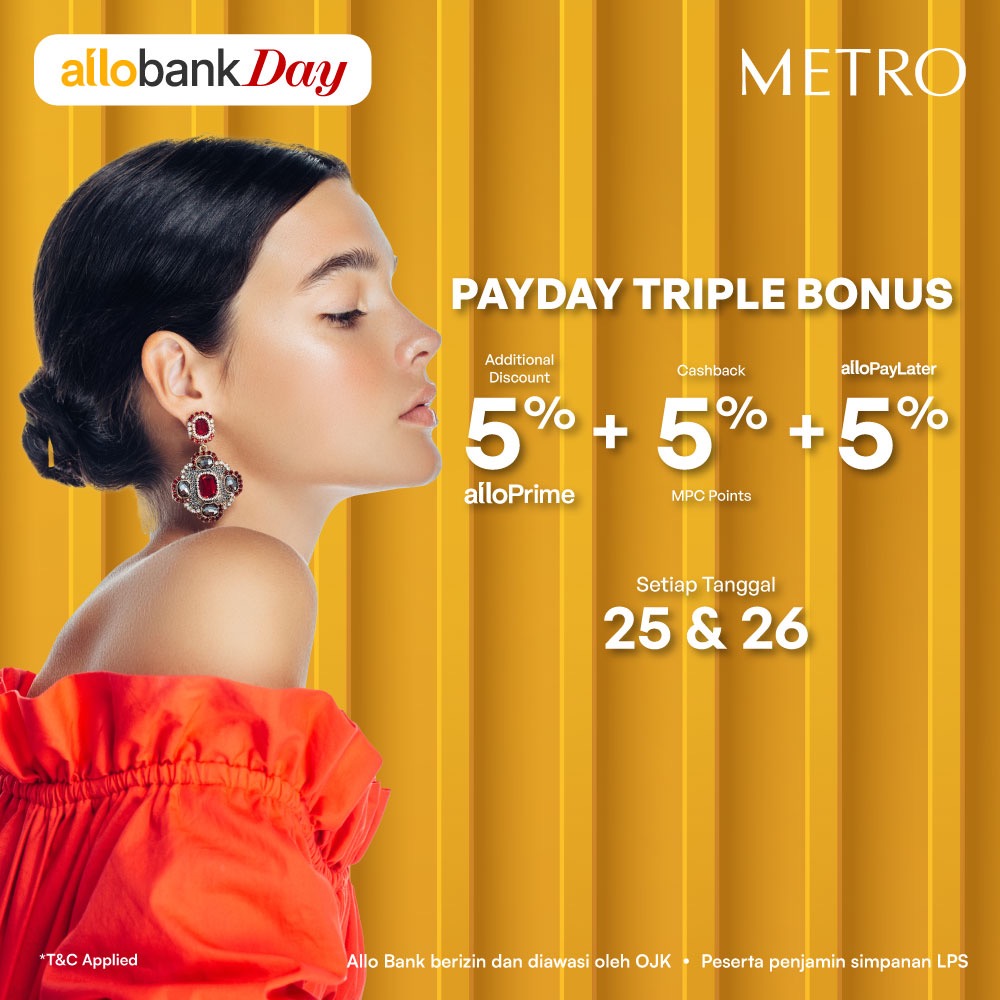 PondokIndahMall's tweet photo. ALLOBANK DAY x METRO
METRO FESTIVE RAYA TRIPLE BONUS
Don’t miss out on our Ramadan Amazing Deals! Check out Storewide discount up to 30% off! And Get an extra 5% off with AlloPrime + Cashback 5% MPC Points, and + 5% with AlloPaylater.
#metrodept #metrodesptstore https://t.co/3WK5sjUU8M