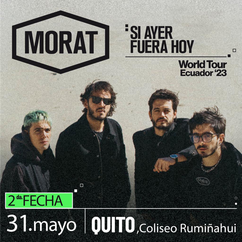 MoratBanda's tweet photo. ¡Segunda fecha en Quito! ¡Estamos muy emocionados! Nos vemos en Mayo 🤘🏼🔥 https://t.co/SLIYM1Ic8Q