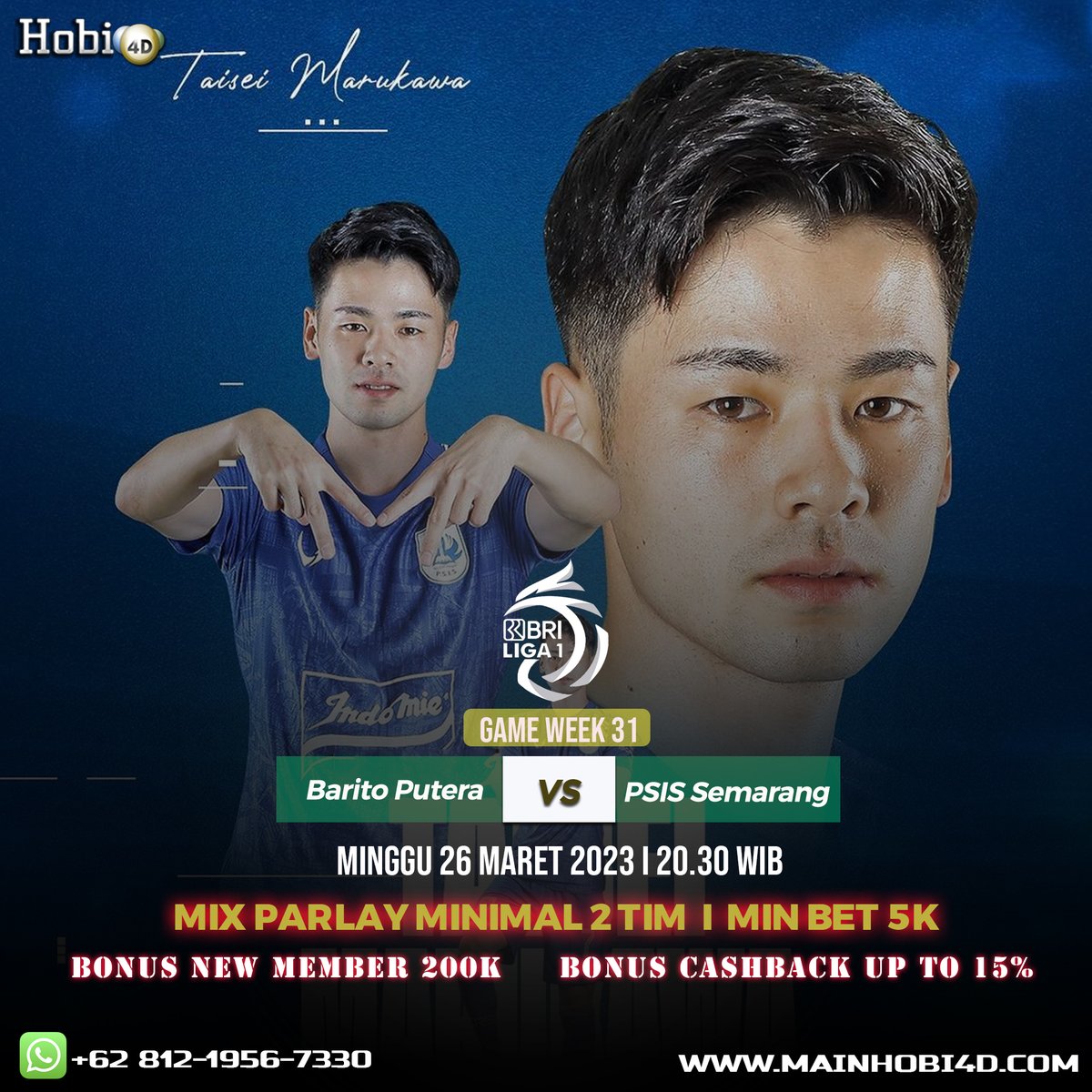 hobi4d3's tweet photo. Pasangkan Jagoanmu Sekarang Juga !!
BRI LIGA 1 INDONESIA
LAGA TUNDA PEKAN 20
Barito Putera Vs PSIS Semarang
Minggu 26 Maret 2023
Kick Off : 20.30 WIB
#briliga1 #liga1 #Liga1indonesia #liga1match #prideofbanua #wajasampaikaputing #barito #baritoputera #PSISSEMARANG #90FORWARD https://t.co/1lu5ZyOGJ3