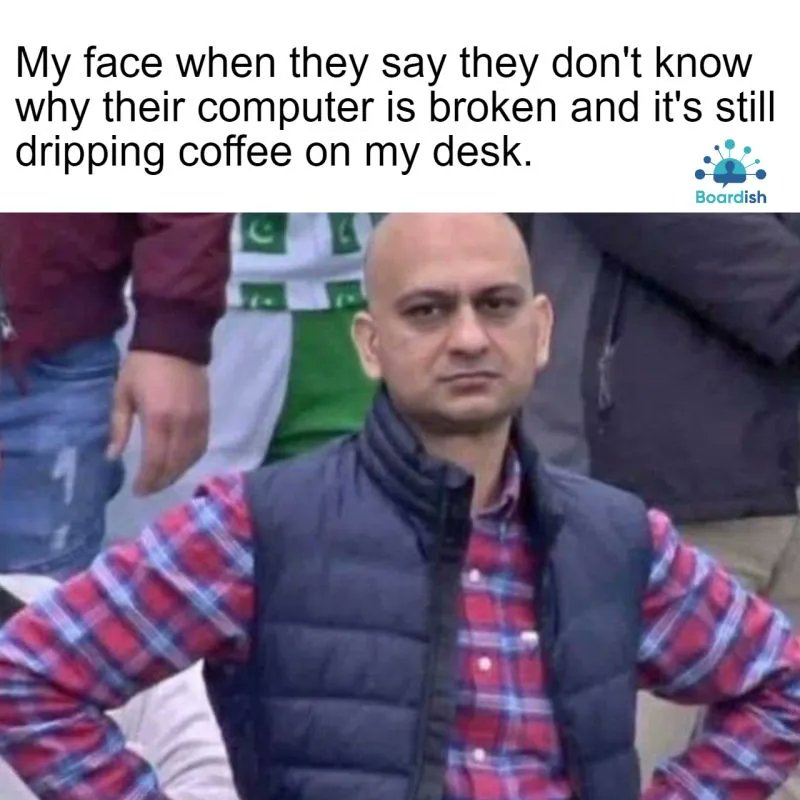 The computer came with the coffee 😂