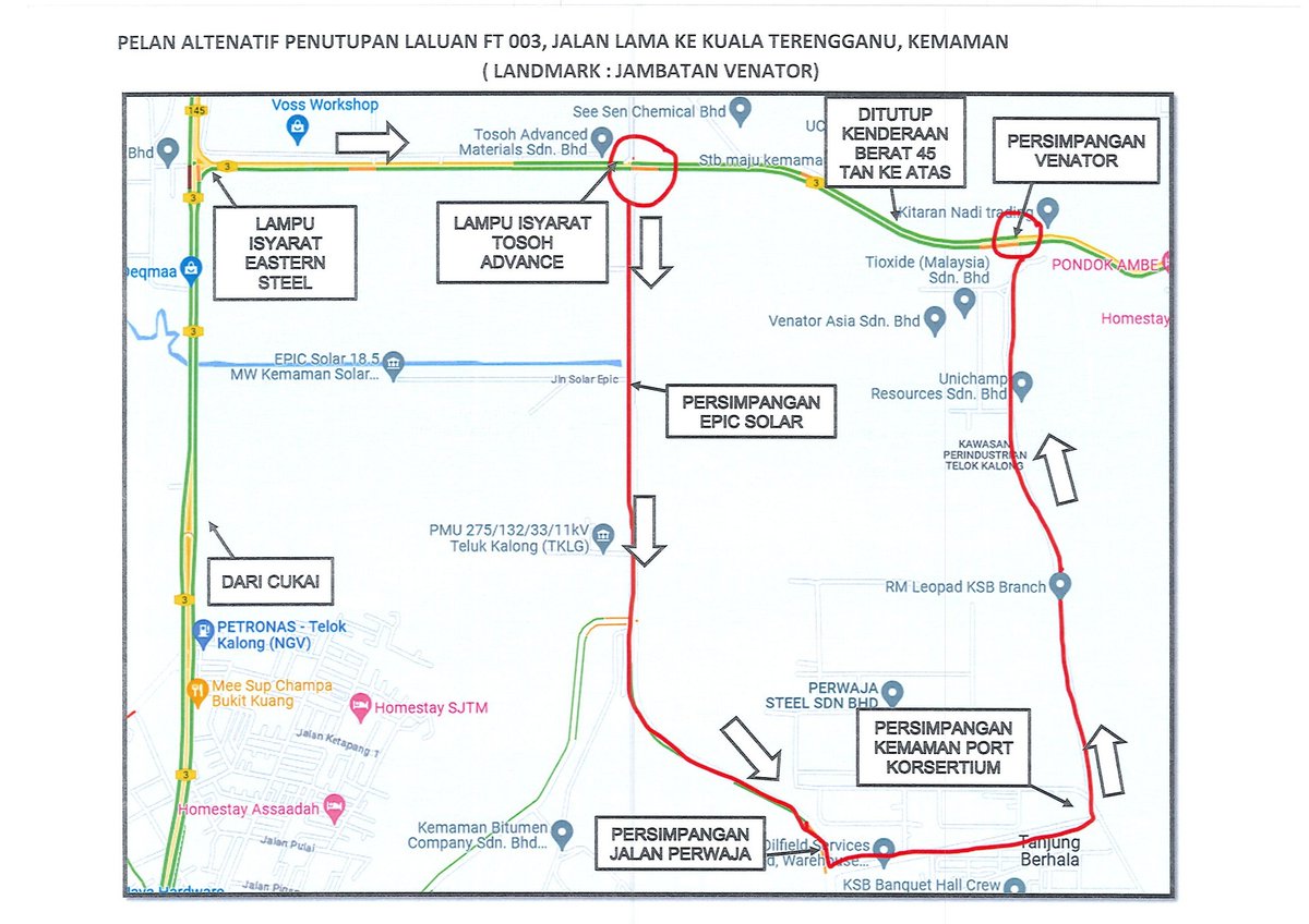 NOTIS PENUTUPAN LALUAN FT003, JALAN KUALA TERENGGANU (KAWASAN INDUSTRI TELUK KALONG) DARI SELEPAS LAMPU ISYARAT 'TOSOH ADVANCED MATERIALS SEHINGGA PERSIMPANGAN VENATOR, KEPADA SEMUA KENDERAAN BERAT YANG MUATAN MELEBIHI 45 TAN KE ATAS.<a href="/JKRTerengganu/">JKR Terengganu</a> <a href="/HasliJKR/">Hasli Ibrahim (Ir. Dr.)</a> <a href="/MoALiS114/">MoALiS</a>