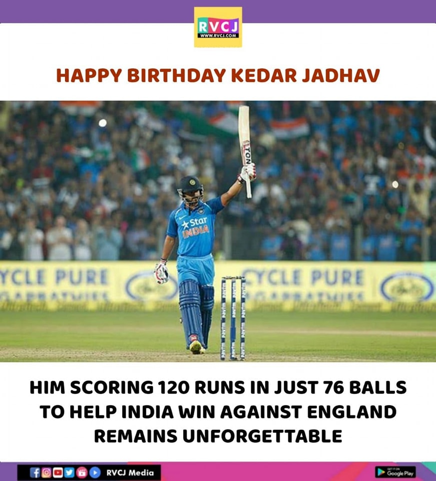 Happy Birthday Kedar Jadhav!   