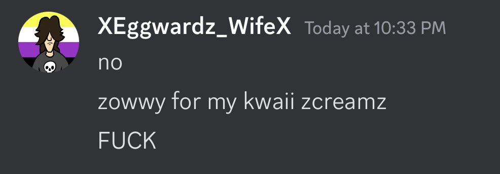 MultiColorEnver's tweet image. EGGWARDZ_WIFE IS CANCELED GUYS THEY SPELLED KAWAII WRONG!1!1! GRRRRRRRRRRRRR #CANCELED GRRGGGRGRGRG/j (GHIS IS A JOKE)