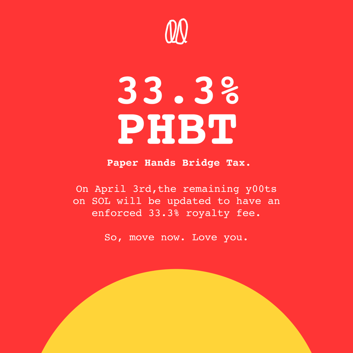 y00tsNFT's tweet photo. In order to focus on EVM, we are deprecating further development for y00ts/DeGods on SOL.

3-26: y00ts/DeGods on SOL updated to pNFTs with 3.33% royalties.

3-27: No more points, airdrops, or community access.

4-3: "Paper Hands Bridge Tax" of 33.3% applied to y00ts &amp; DeGods.

4/ https://t.co/mtp3EaOhO2