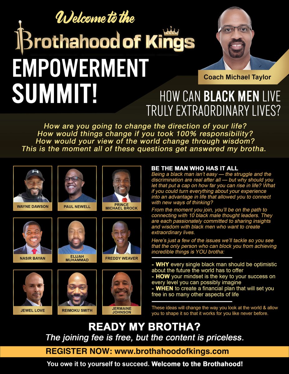 The Brothahood of Kings Empowerment Summit is a one-of-a-kind event aimed at helping Black men to feel empowered and gain the tools necessary to build the life of their dreams.

This is an online event you do NOT want to miss!

Register here: brothahoodofkings.com/brothahood-of-…...