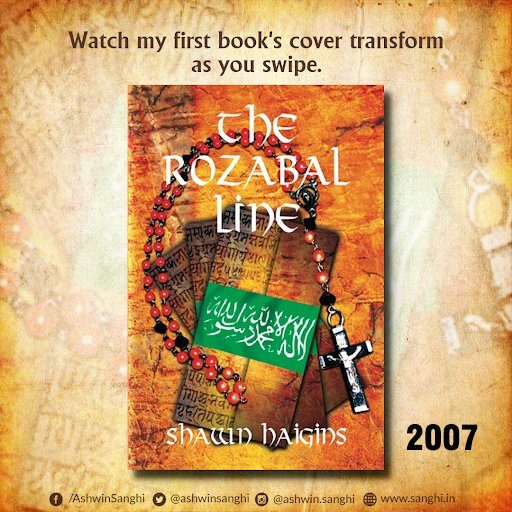ashwinsanghi's tweet photo. My first novel #TheRozabalLine was self-published by me in 2007. Since then, the cover of the book has gone through several iterations. Quite a walk down memory lane! https://t.co/4aCeaCBb0l