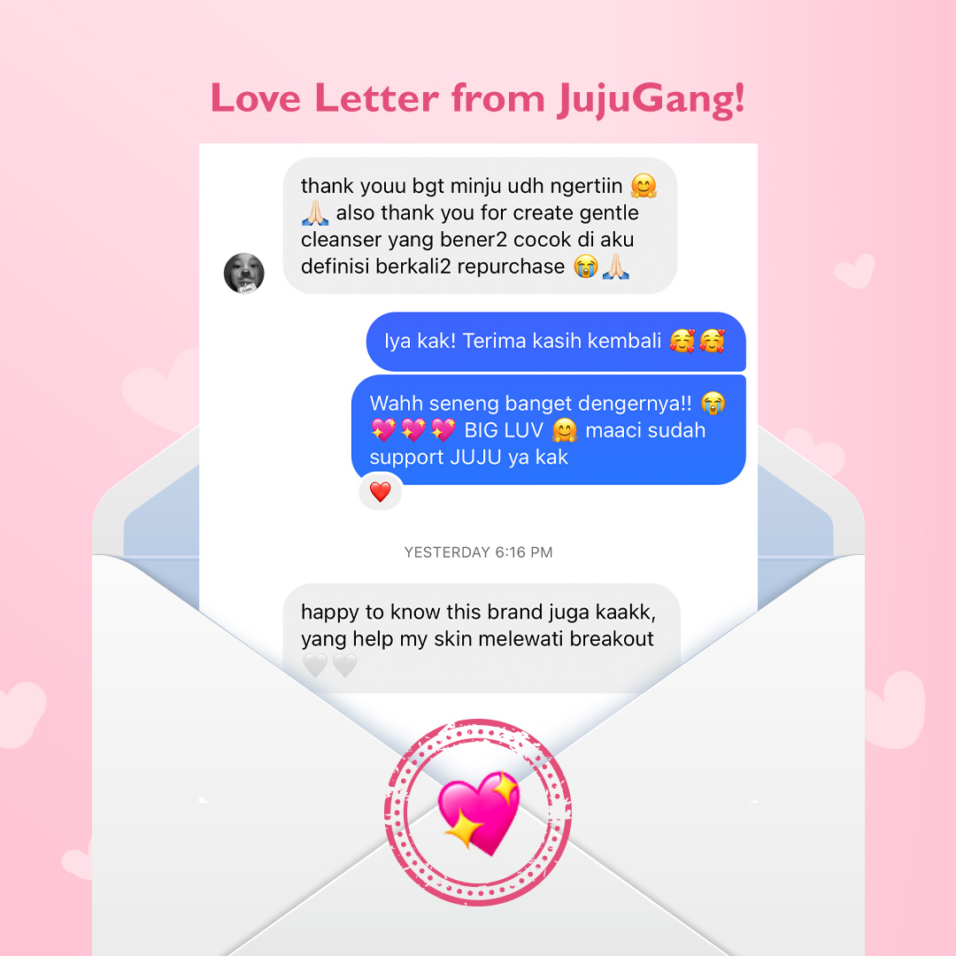 Dapet surat cinta dari JUJU Gang jadi makin semangat kita satu team untuk terus maintain dan buat produk JUJU jadi lebih baik lagi💕💓