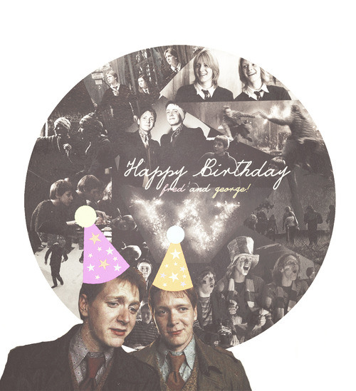 Happy Birthday, Fred and George! Our favourite pranksters! So fitting that you were born on April Fool's Day.

#HappyBirthdayFredAndGeorge