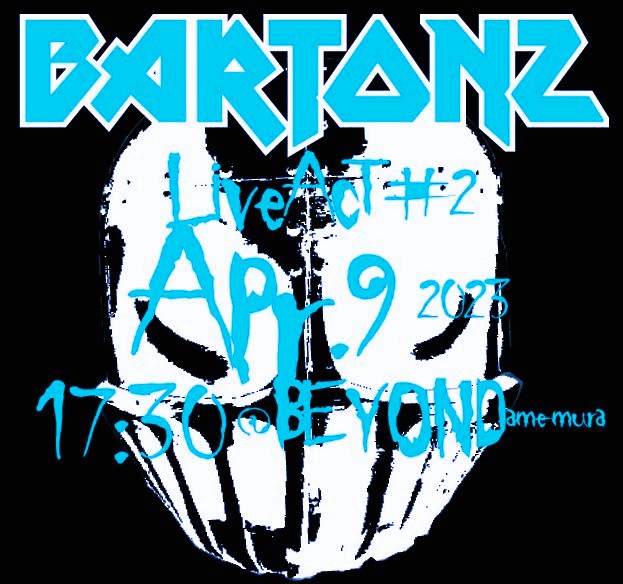 Kein_McDougall's tweet photo. BARTONZ,LIVE ACT#2
2023年4月9日
アメ村BEYOND
17:30 出演です。
度肝ぶち抜きライブを是非ともご体験ください。
#アメ村beyond
#burtonhall
#bartonz https://t.co/7tKCOSdcD1