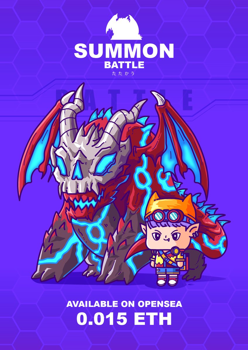 COLLECTION :: THE SUMMON BATTLE
0.015 ETH

AVAILABLE OPENSEA 
opensea.io/collection/the…

#Ethereum #nftcollector #NFTCommunity #NFTdrops #OpenSeaNFT #NFTartist