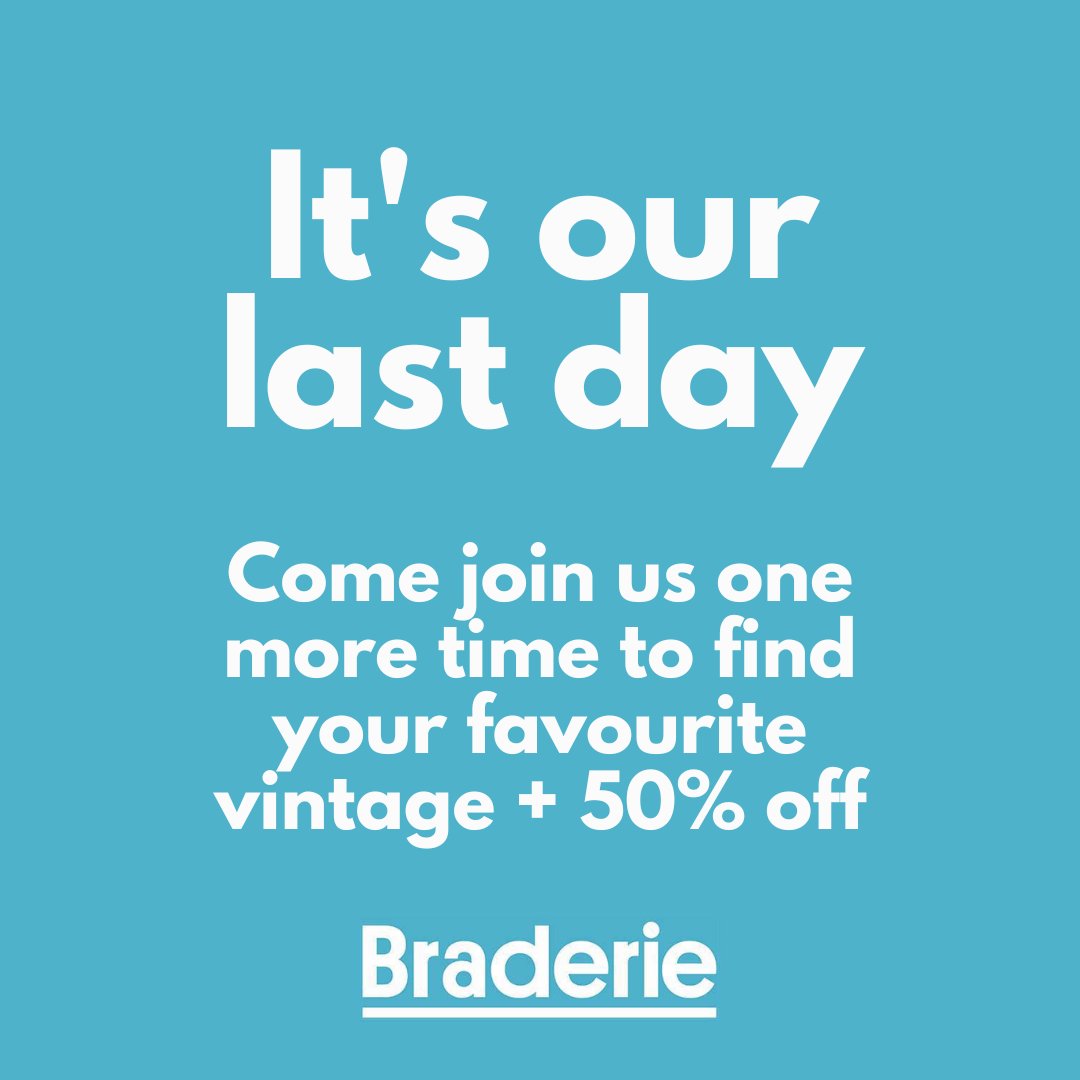 IT'S HERE 😬

If you're in #Nottingham today
make sure you don't miss out!
[It's also your last day to sort
out any store credit/refunds]

Thank you for all your support over
the years 💙 #BraderieVintage