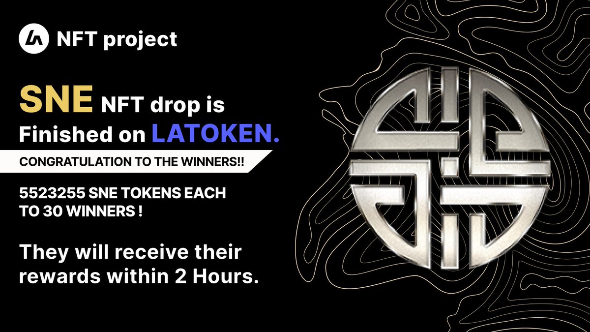 SNExLATOKEN Animated Sky Series NFTs giveaway is finished on LATOKEN! 🥳

All the winners who collected all 7 SNExLATOKEN Animated Sky Series NFTs will receive 5523255 SNE tokens each within 2 hours! 🤑

List of 30 winners 👉 go.latoken.com/bc3