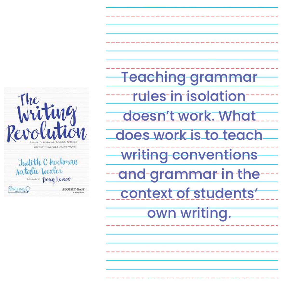 rachaellehr's tweet image. Teaching grammar rules in isolation doesn’t work. What does work is to teach writing conventions and grammar in the context of students’ own writing. 
#TheWritingRevolution 
#BookStudy📖