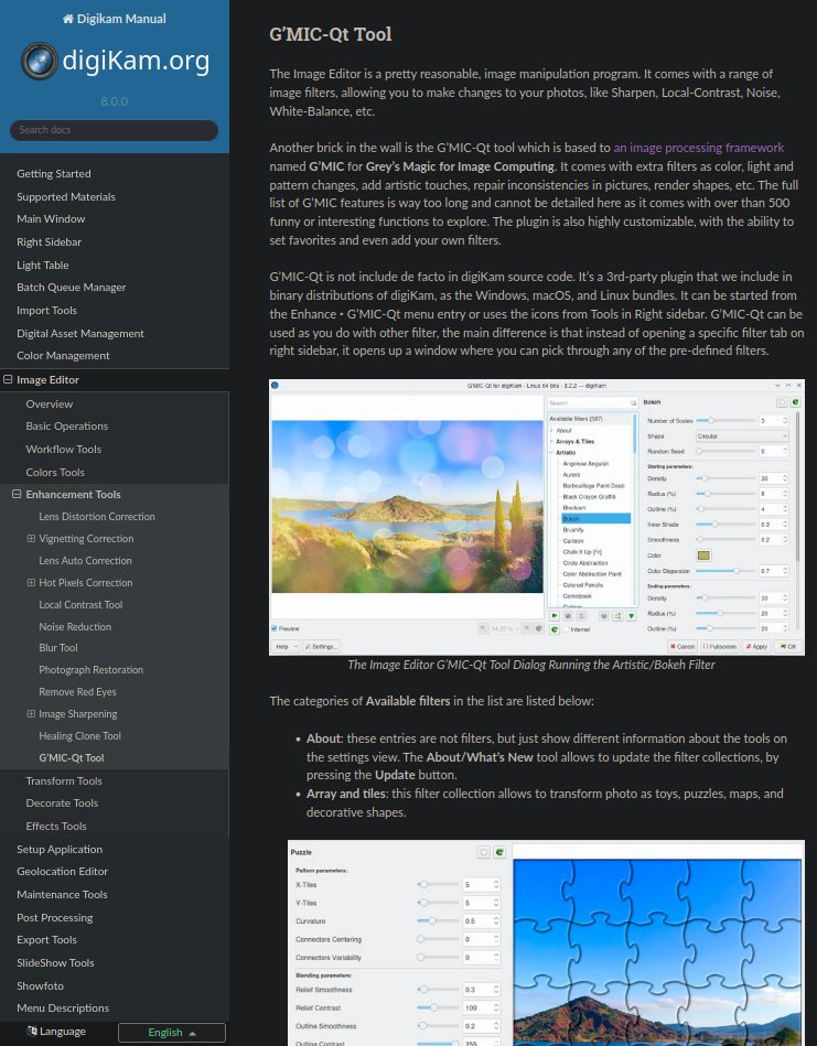 digiKam 8.0.0 G'Mic-Qt online documentation chapter is written. G'MIC-Qt add more than 500 image filters to the digiKam Image Editor and Showfoto and will be available under Windows, MacOS, and Linux.

You can read this manual at this url: docs.digikam.org/en/image_edito…