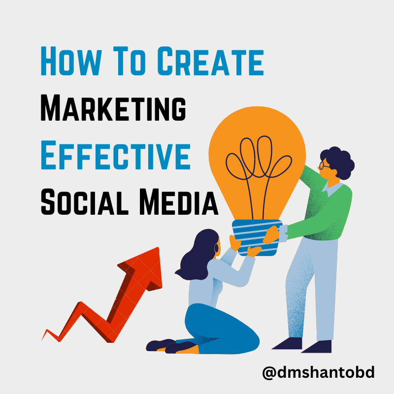 dmshantobd's tweet photo. ✅ How to create effective social media marketing?
.
.
.
.
.
#digiexplainer #business #entrepreneur #success #marketing #onlinemarketing #marketingtips #digitalmarketingstrategy #searchengineoptimization #digitalmarketingservices #digitalmarketingtraining #digitalmarketingcourse https://t.co/MBKkpM8S26