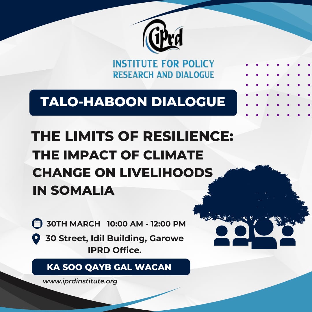 iprdinstitute's tweet photo. The IPRD Institute is excited to invite you to the next episode of Talo-Haboon Dialogue titled:The Limits of Resilience:The Impact of Climate Change on Livelihoods in Somalia. We are looking forward to listening to your insightful ideas on the subject.
#Resilience #Climatechange https://t.co/5CRToJhpN5