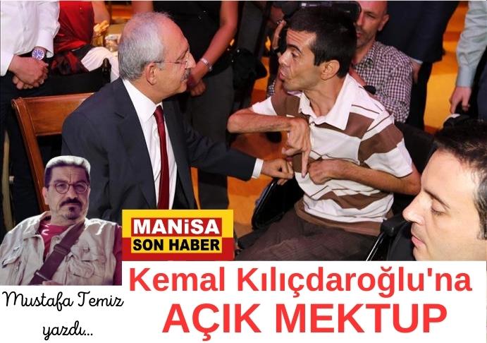 Kemal Kılıçdaroğlu'na açık mektup / Mustafa Temiz Yazdı... manisasonhaber.com/gundem/kemal-k… 
<a href="/kilicdarogluk/">Kemal Kılıçdaroğlu</a> <a href="/CHPAOkuzcuoglu/">🇹🇷Ahmet Öküzcüoğlu</a> <a href="/CHPManisailbsk/">CHP Manisa İl Başkanlığı</a> <a href="/herkesicinCHP/">CHP 🇹🇷</a> <a href="/CHP_istanbulil/">CHP İstanbul İl Başkanlığı</a> <a href="/CHPankarailbsk/">CHP Ankara İl Başkanlığı</a> <a href="/alibabacan/">Ali Babacan</a> <a href="/meral_aksener/">Meral Akşener</a> <a href="/T_Karamollaoglu/">Temel Karamollaoğlu</a> <a href="/Ahmet_Davutoglu/">Ahmet Davutoğlu</a> <a href="/DpGultekinUysal/">Gültekin Uysal</a>