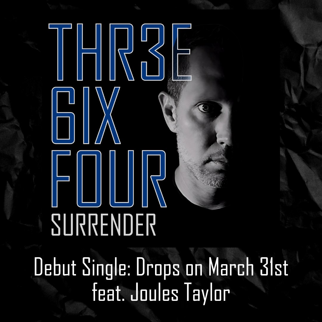 THR3E6IXFOUR's tweet photo. Debut Single drops March 31st!
Pre-Save here today: https://t.co/KknJv9LKo1

#THR3E6IXFOUR #Surrender #debutsingle #newmusic #364 #music https://t.co/ZbA8BQLRew