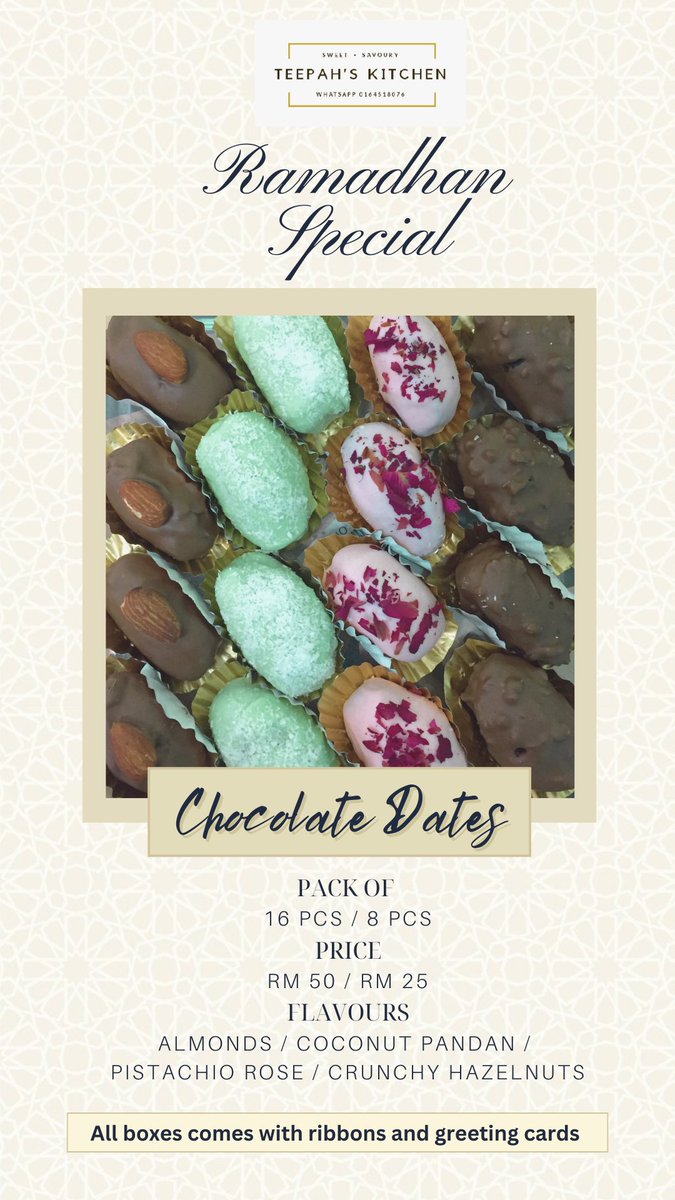 haryanimsl's tweet photo. Ramadhan Specials by Teepah’s Kitchen
Open order for Chocolate Dates.
Diperbuat dari kurma Medjool. Ada 4 flavour. Nak makan sendiri boleh, nk bg hadiah pun boleh, nak buat door gift utk iftar pun boleh.
WhatsApp 0164518076 utk orders⭐️
#chocodates
@IpohAjer @MohKeIpoh https://t.co/DfSUQHNPAT