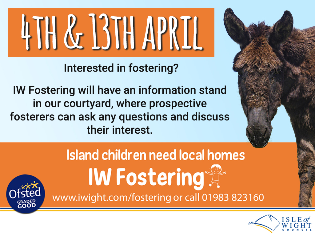 IW Fostering will have an information stand with us on the 4th and 13th of April between 11am - 3pm. Come visit us for a chat!