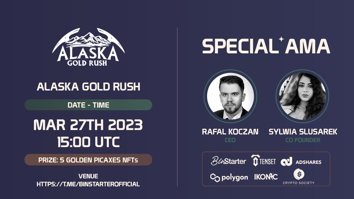Alaska Gold Rush #AMA Starting in 1 DAY 🔥⏰ Set a reminder for Mon, March  27, 15:00 UTC The AMA will be live here: https://t.co/qHVKIk5rwL ,  featuring Rafał Koczan - CEO; Sylwia