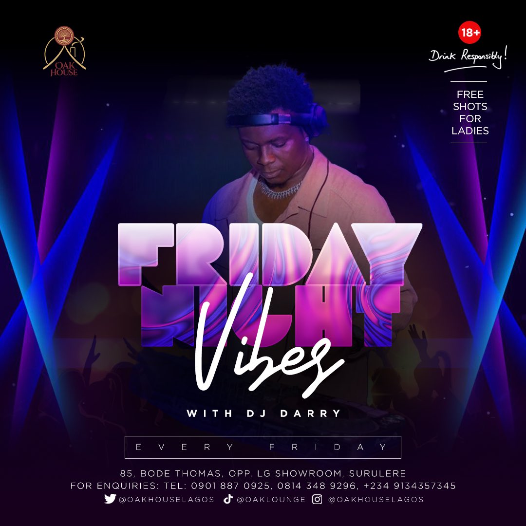 oakhouselagos's tweet photo. As usual @djdarry11 is gonna be giving us vibes on vibes non stop every Friday! ๐ฅ๐๐ฝ
Donโt miss it! Party no Dey stop๐ฅ๐ฅ
#Oakhouselagos #Fridaynightlife #lagosnights #party #groove #bigwiz #BBTaitans #JohnWick4 https://t.co/XP85lDiAsW