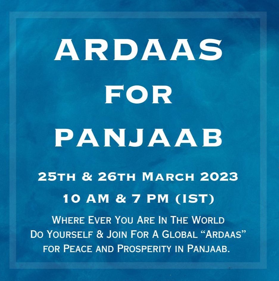 AvvijitDhaliwal's tweet photo. #ARDAAS FOR PANJAAB
25TH & 26TH MARCH 2023 10 AM & 7 PM (IST)
WHERE EVER YOU ARE IN THE #WORLD DO YOURSELF & JOIN FOR A GLOBAL "ARDAAS" FOR PEACE AND PROSPERITY IN #PANJAAB.
#ਇਨਸਾਨੀਅਤ
#Perspective #blessings
#PositiveVibes #humanity #Punjab #ਪੰਜਾਬੀ #ਭਾਈਚਾਰਾ #ਵਿਸ਼ਵਾਸ #nature https://t.co/t5rbdtY87g