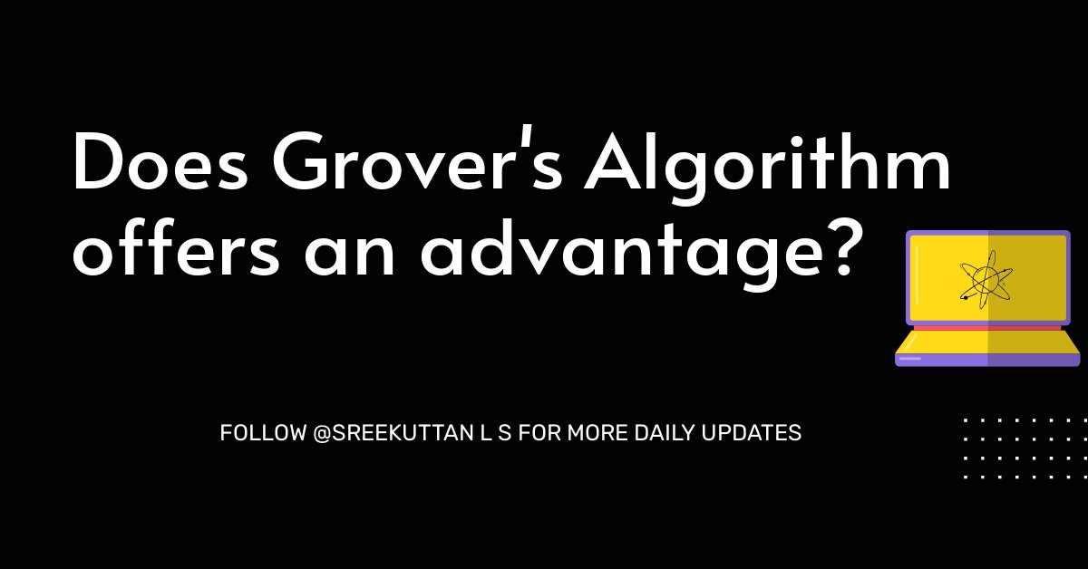 sreekuttan_ls's tweet image. Greetings Fam,
A recent preprint has sparked a debate over whether Grover's algorithm, really offers an advantage over classical computers.(1/5)
#groversalgorithm #classicalcomputers #debate #quantumcomputers