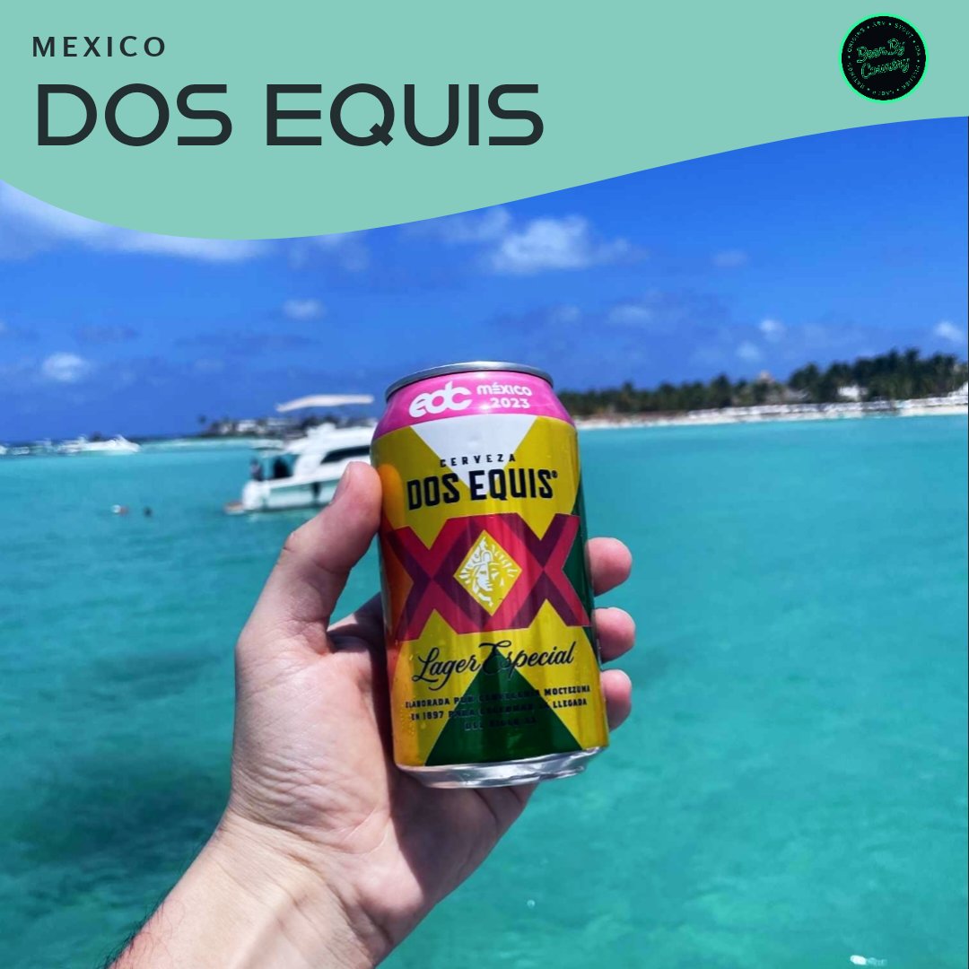 📍Mexico 🇲🇽 🍺 Dos Equis 🍺
