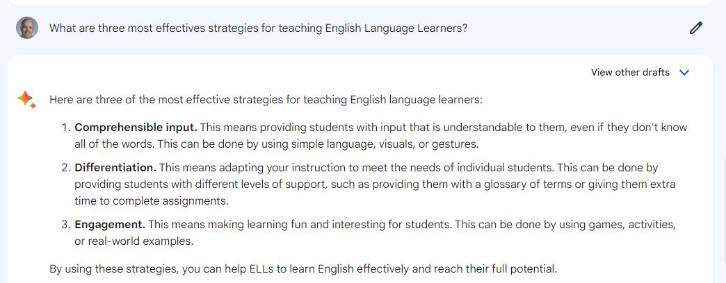 On the left is ChatGPT's response to the question: "What are three most effectives strategies for teaching English Language Learners?"  On the right is Google Bard's response to the same question