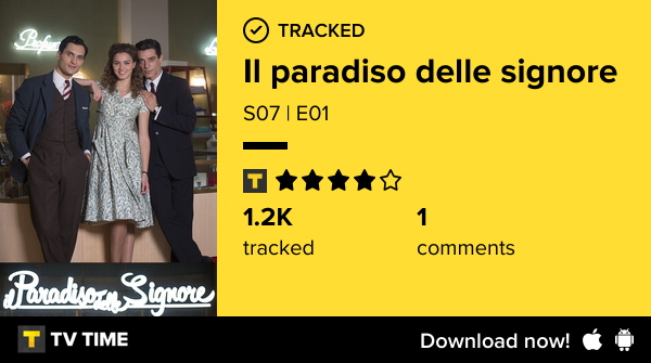 gianlumercio's tweet photo. Guardato episodio S07 | E01 di The Ladies' Paradise
#ilparadisodellesignore
Guardando serie tv: 166 months 11 days 20 hours  https://t.co/OVKzf7QpBf #tvtime https://t.co/UcLUAQ2347