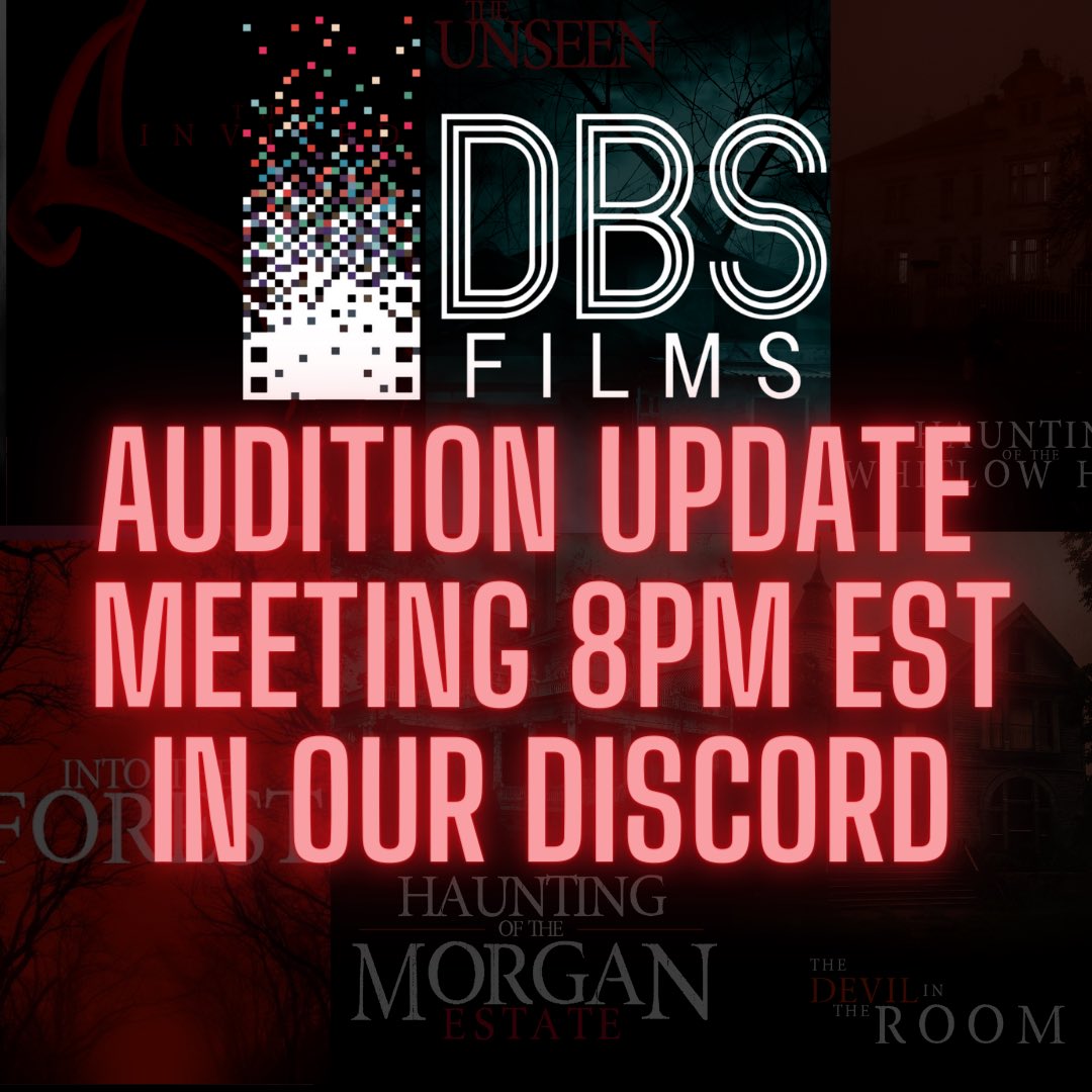 Dbs_Films's tweet photo. It’s that time again! We are rolling our auditions next month, check out our meeting tonight at 8pm est for more info! #dbsfilms #movies #horror #horrorfilm https://t.co/grbLpGTsKA